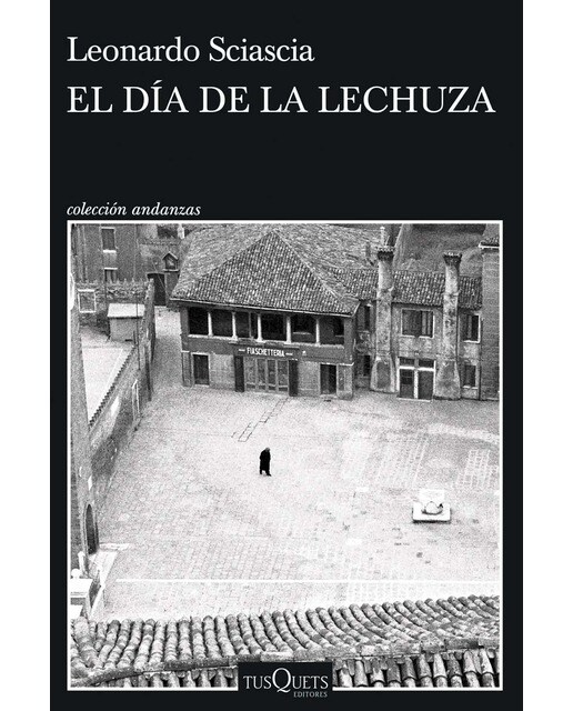 Imagen 0 de El día de la lechuza  (Tapa blanda con solapas)