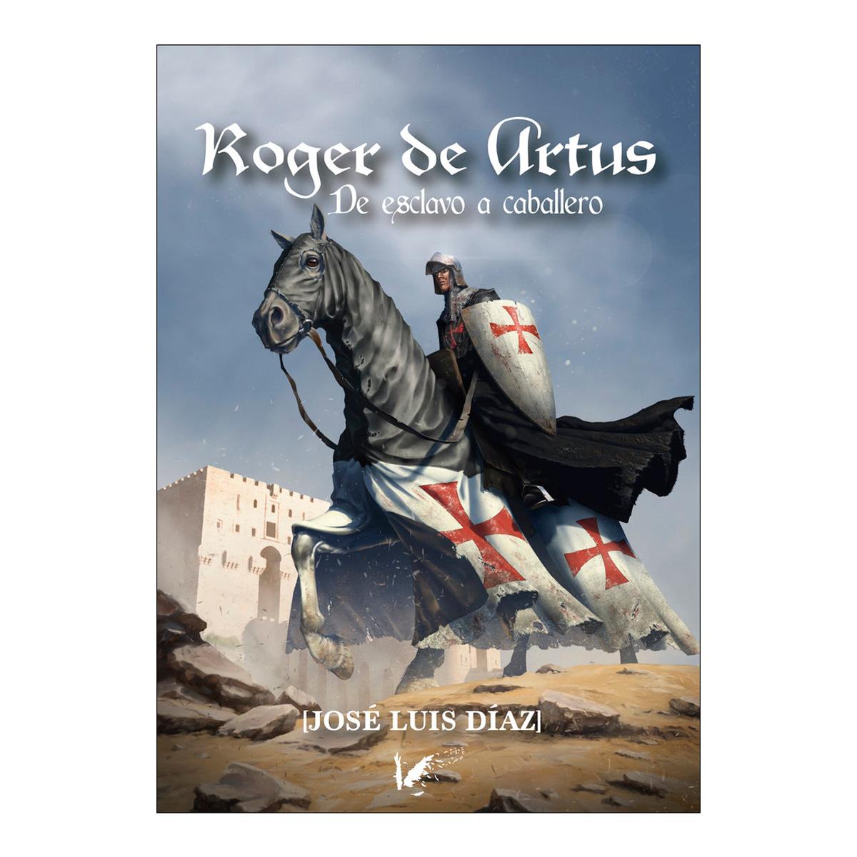 Imagem 0 de Roger de artús: De esclavo a caballero(Bolsillo) (Tapa blanda)