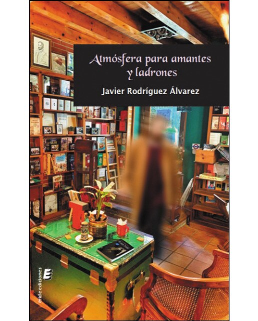 Atmósfera para amantes y ladrones 1
