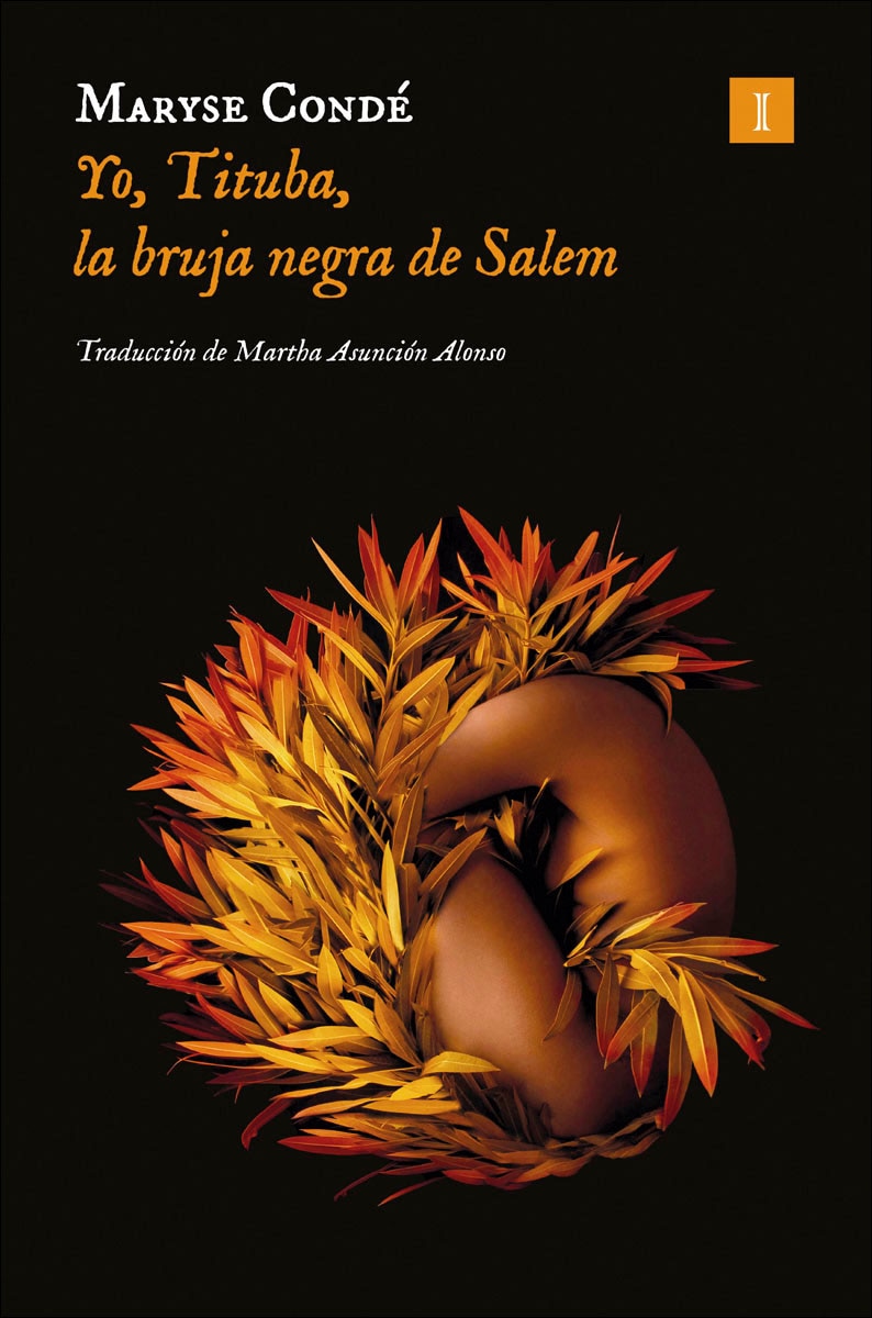 Imagen 1 de Yo, Tituba, la bruja negra de Salem  (Tapa blanda con solapas)