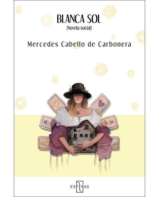 Imagen 0 de Blanca sol: Novela social (Tapa blanda)