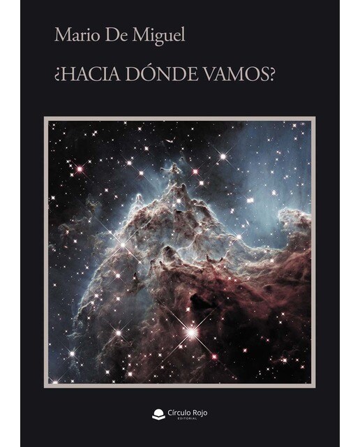 Imagen 0 de ¿Hacia dónde vamos?  (Tapa blanda)