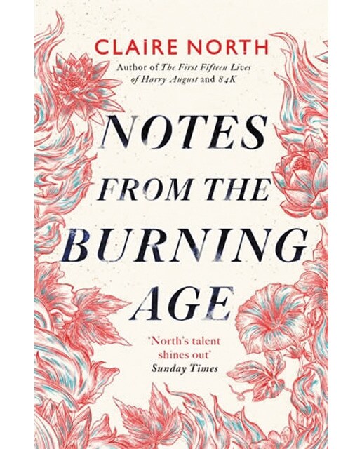 Notes from the burning age 1