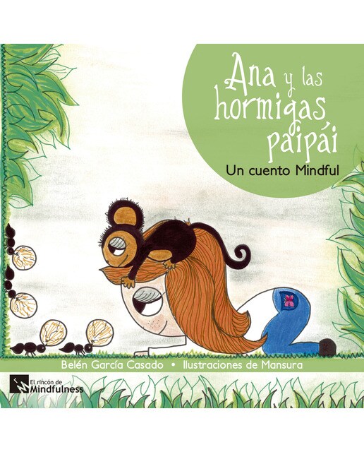 Imagen 0 de Ana y las hormigas paipái: Un cuento mindful (Tapa blanda)