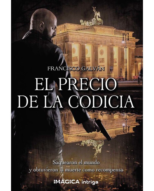 El precio de la codicia(Tapa blanda) 1