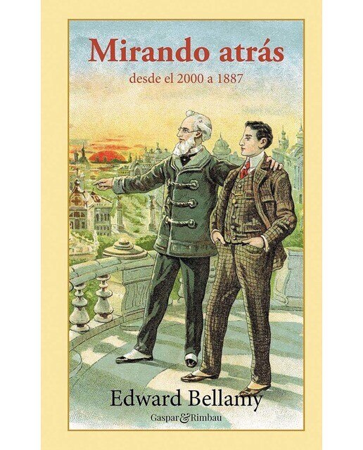 Imagen 0 de Mirando atrás: Del 2000 a 1887 (Tapa dura)