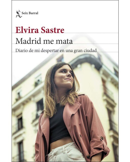Imagen 1 de Madrid me mata: Diario de mi despertar en una gran ciudad  (Tapa blanda con solapas)