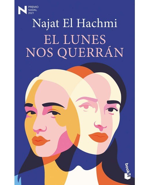 Imagen 0 de El lunes nos querrán: Premio Nadal de Novela 2021  (Bolsillo) (Tapa blanda)