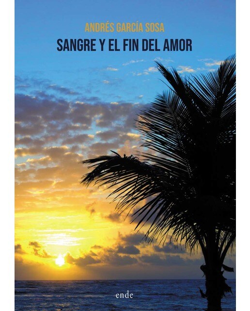 Sangre y fin del amor