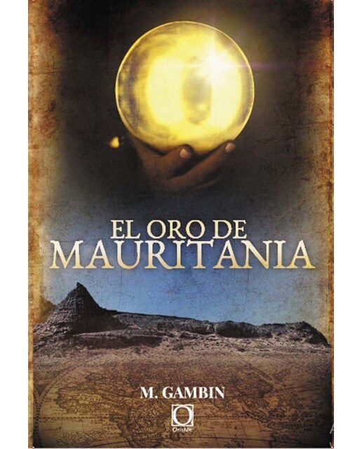 El oro de mauritania(Tapa blanda) 1