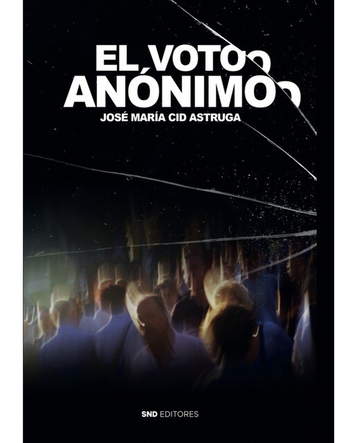 El voto anónimo(Tapa blanda) 1