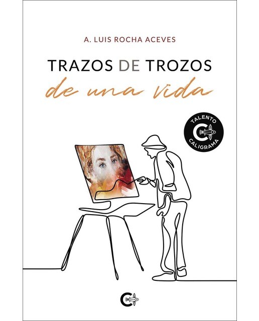 Trazos de trozos de una vida(Tapa blanda) 1