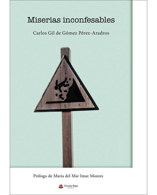 Imagen 0 de Miserias inconfesables (Tapa blanda)