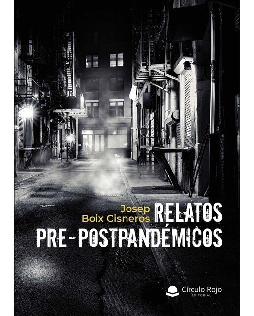 Relatos Pre-postpandémicos (Capa mole) 1