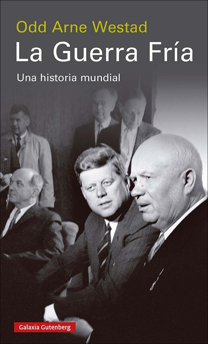 La Guerra Fría: Una historia mundial (Capa mole) 1