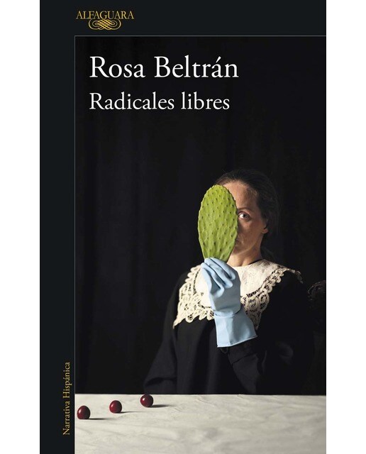 Imagen 1 de Radicales libres (Tapa blanda)