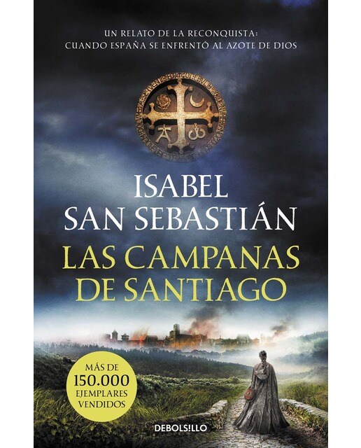 Imagem 0 de Las campanas de Santiago (Saga de la Reconquista) (Bolso) (Capa mole)