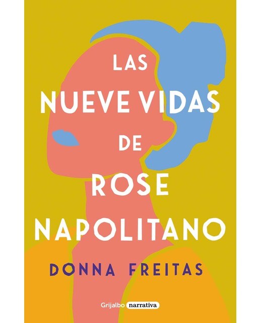 Imagen 0 de Las nueve vidas de Rose Napolitano (Tapa blanda)