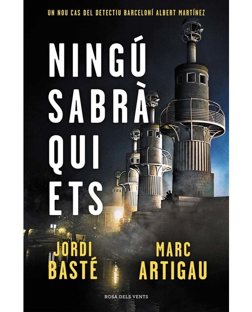 Ningú sabrà qui ets (Detectiu Albert Martínez 3) (Capa dura) 1