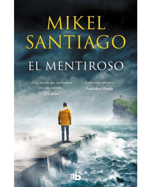 El mentiroso (trilogía de illumbe 1)(Tapa blanda) 1