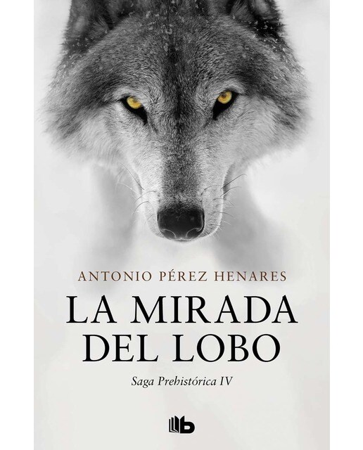 Imagem 0 de La mirada del lobo (saga prehistórica 4)(Tapa blanda)