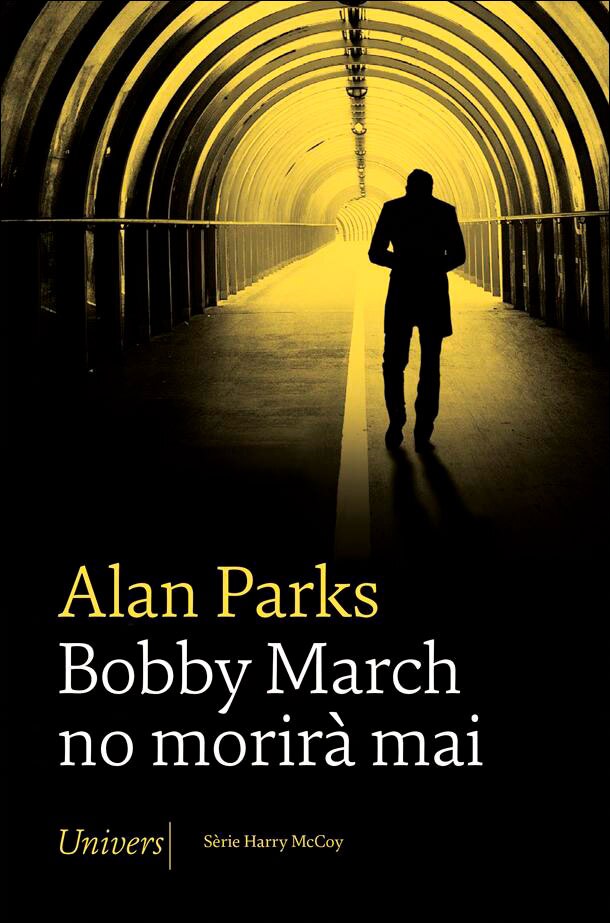 Imagem 0 de Bobby March no morirà mai (Capa mole)
