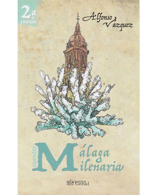 Málaga milenaria(Tapa blanda) 1