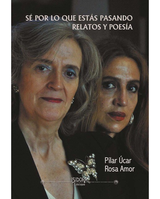 Imagen 0 de Se por lo que estas pasando. Relatos y poesía