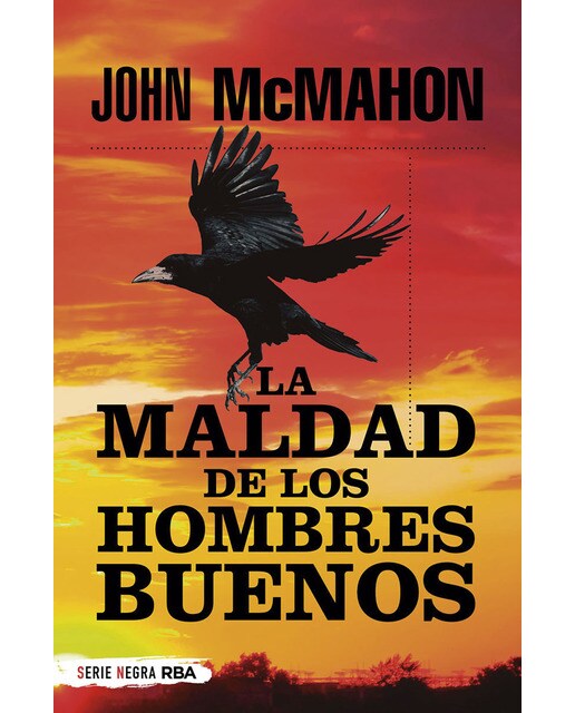 La maldad de los hombres buenos(Tapa blanda) 1