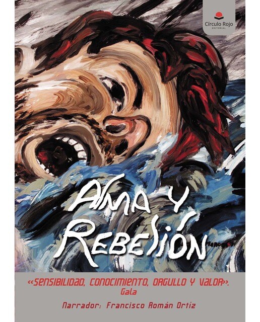 Imagen 0 de Alma y rebelión (Tapa blanda)