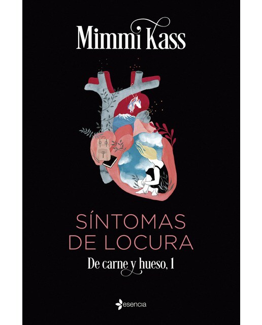 Síntomas de locura. De carne y hueso, 1(Tapa blanda) 1