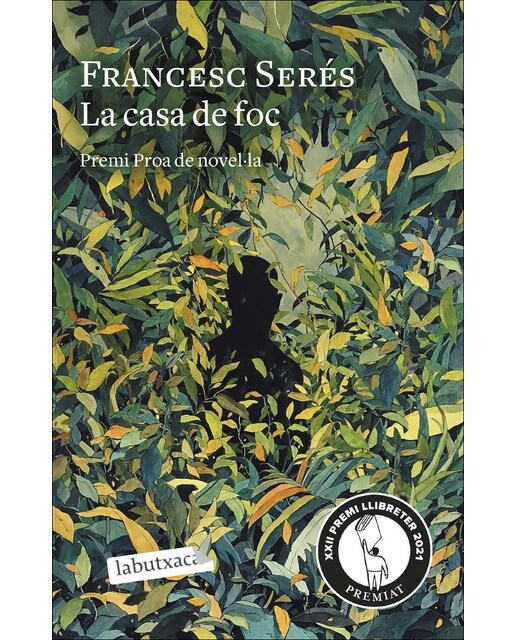 Imagen 0 de La casa de foc: II Premi Proa de novel·la. XXII Premi Llibreters 2021  (Bolsillo) (Tapa blanda)