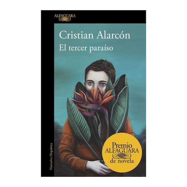 Imagen 0 de El tercer paraíso (Premio Alfaguara de novela 2022) (Tapa blanda)