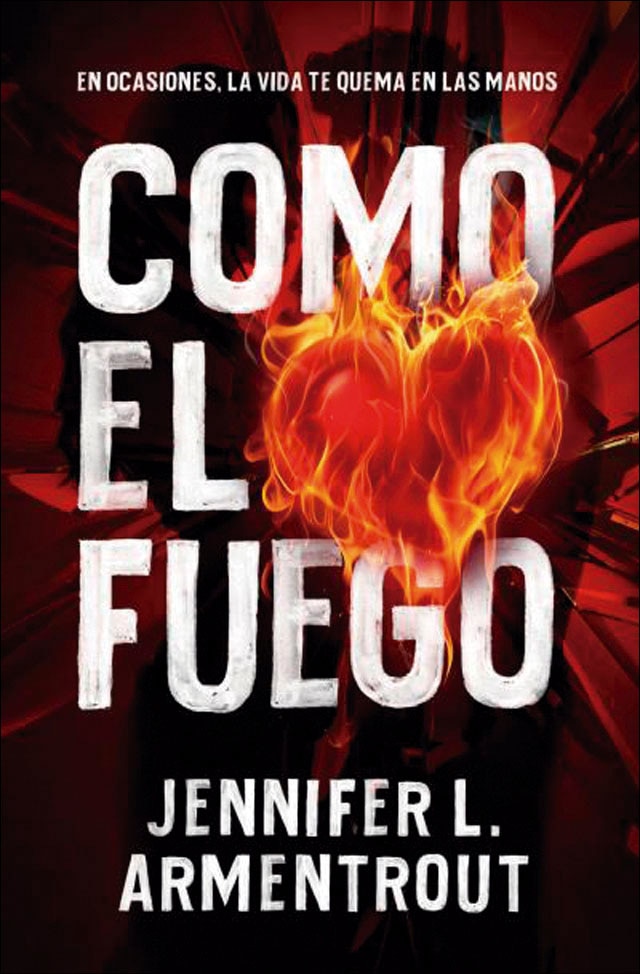 Como el fuego(Tapa blanda) 1