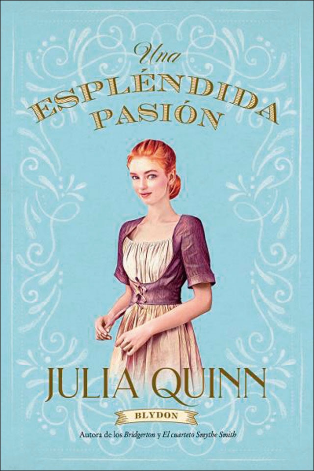 Espléndida pasión (Blydon 1) (Capa mole) 1