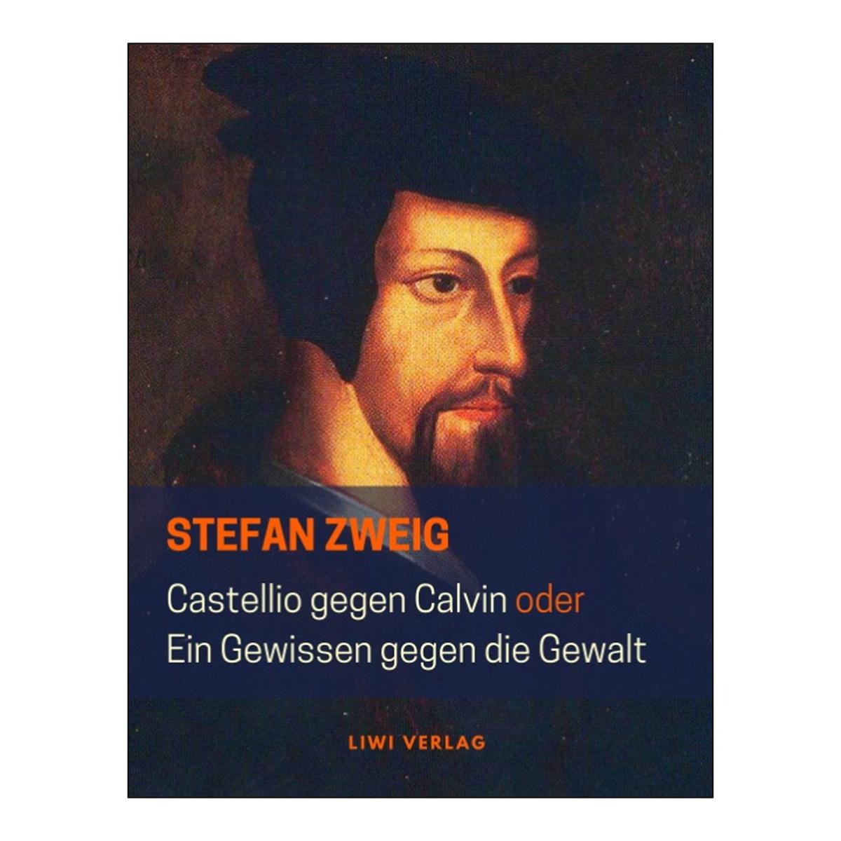 Castellio gegen Calvin oder Ein Gewi 1