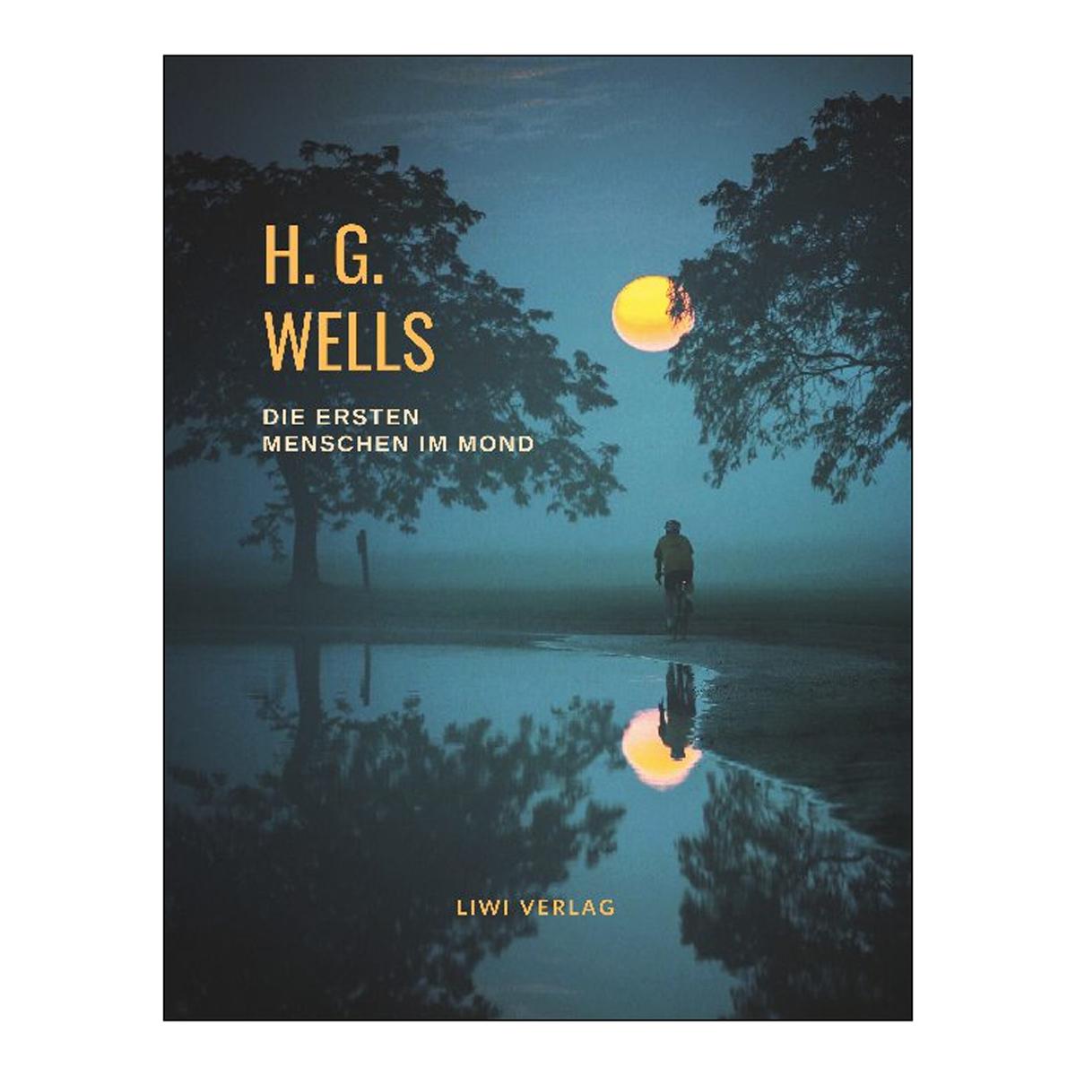H. G. Wells: Die ersten Menschen im 1