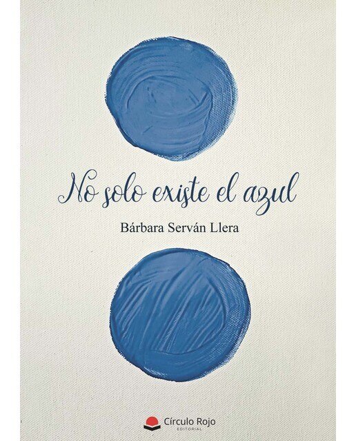 Imagen 0 de No solo existe el azul  (Tapa blanda)