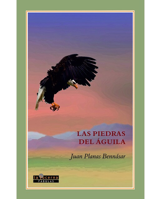 Las piedras del Águila