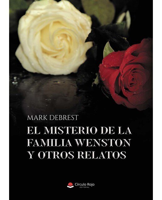 Imagen 0 de El misterio de la familia Wenston y otros relatos  (Tapa blanda)