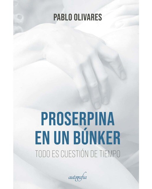 Imagen 0 de Proserpina en un Búnker (Tapa blanda)