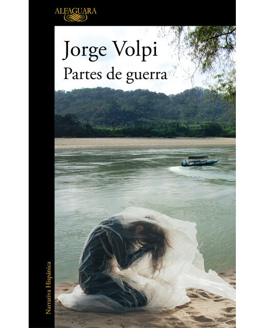 Imagem 0 de Partes de guerra: El nuevo libro del autor ganador del Premio Alfaguara (Capa mole)