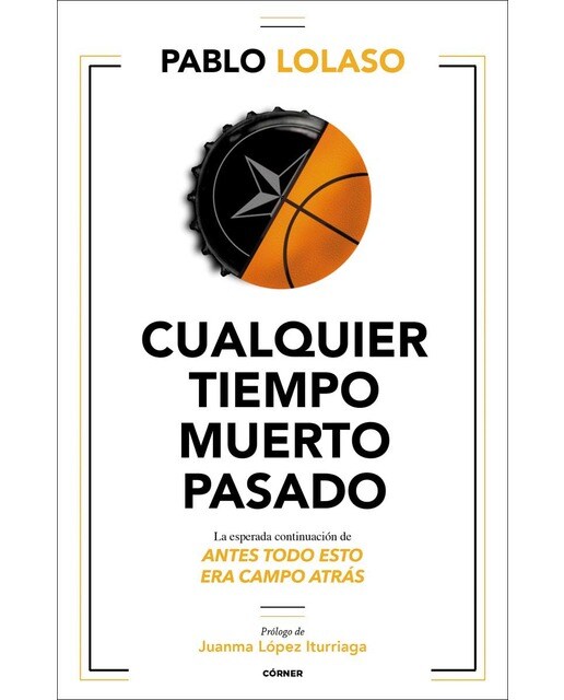 Cualquier tiempo muerto pasado (Tapa blanda con solapas Tapa blanda) 1