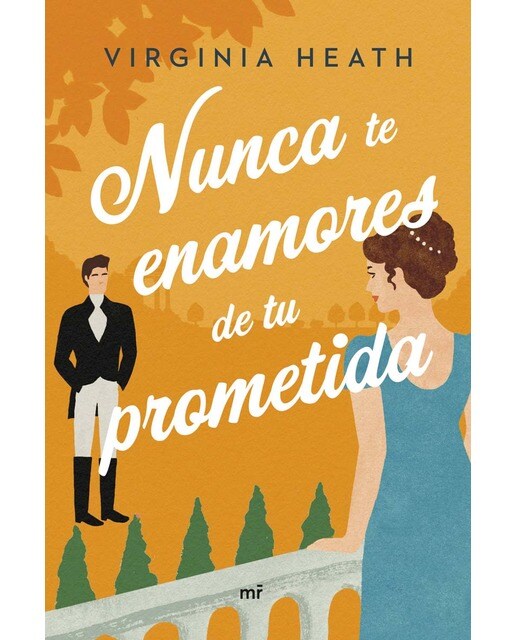 Nunca te enamores de tu prometida
