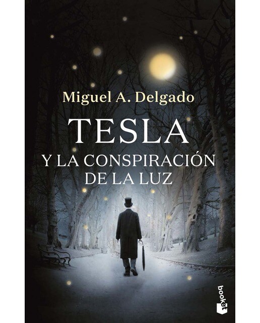 Imagen 0 de Tesla y la conspiración de la luz (Bolsillo) (Tapa blanda)