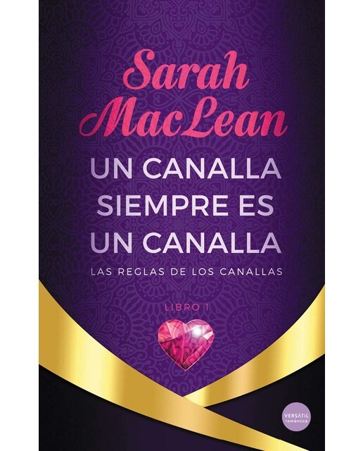 Un canalla siempre es un canalla(Tapa blanda) 1