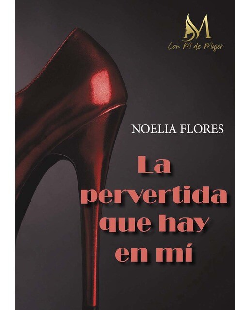 La pervertida que hay en mi