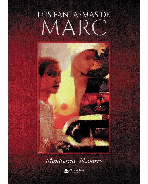 Los fantasmas de Marc (Tapa blanda) 1