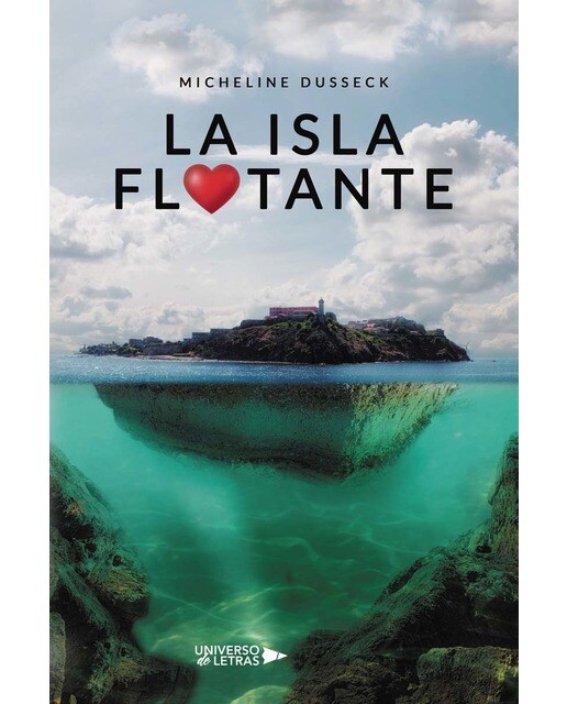 La isla flotante(Tapa blanda) 1