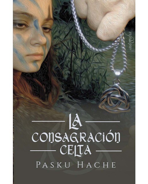 La Consagración Celta 1